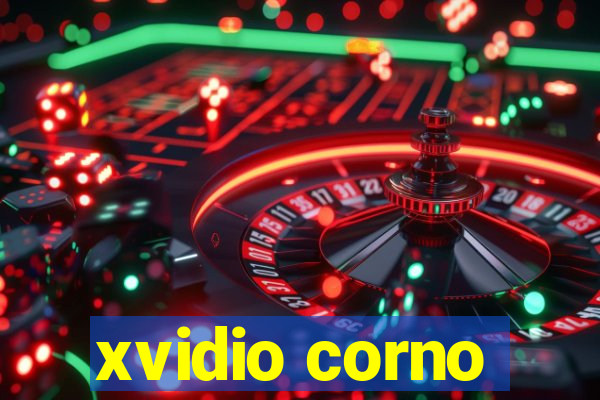 xvidio corno